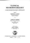 Cover of: Clinical Neuropsychology: A Multidisciplinary Approach
