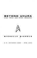 Cover of: Beyond Uhura by Nichelle Nichols