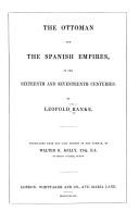 Cover of: The Ottoman and the Spanish empires, in the sixteenth and seventeenth centuries