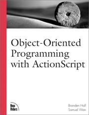 Cover of: Object-Oriented Programming with ActionScript by Branden Hall, Samuel Wan, Branden Hall, Samuel Wan