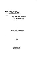 Cover of: Tennyson, his art and relation to modern life by Brooke, Stopford Augustus
