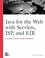 Cover of: Java for the Web with Servlets, JSP, and EJB