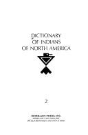 Cover of: Dictionary of Indians of North America