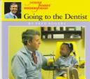 Cover of: Mr. Rogers Dentist (First Experiences) by Fred Rogers