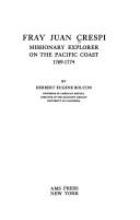 Cover of: Fray Juan Crespi Missionary Explorer on the Pacific Coast, 1769-1774