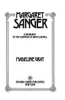 Cover of: Margaret Sanger by Madeline Gray, Madeline Gray