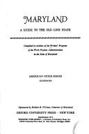 Cover of: Maryland: A Guide to the Old Line State (American Guide Series)