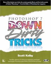 Cover of: Photoshop 7 Down & Dirty Tricks by Scott Kelby