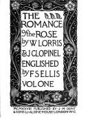 Cover of: The romance of the Rose by Guillaume de Lorris