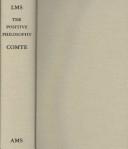 Cover of: The positive philosophy. by Auguste Comte, Auguste Comte