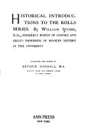 Cover of: Historical introductions to the Rolls series. by William Stubbs, William Stubbs