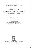 Cover of: A survey of primitive money by A. Hingston Quiggin