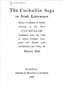 Cover of: The Cuchullin Saga in Irish Literature: Being a Collection of Stories Relating to the Hero Cuchulian