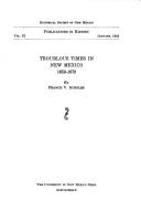 Cover of: Troublous Times in New Mexico 1659 1670 [ABC-3231]