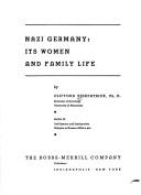 Cover of: Nazi Germany: Its Women and Family Life.