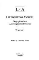 Cover of: Lifewriting Annual by Thomas R. Smith