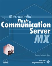 Cover of: Macromedia Flash Communication Server MX by Kevin Towes