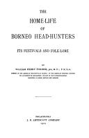 The home-life of Borneo head-hunters by Furness, William Henry