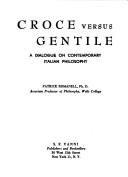 Cover of: Croce versus Gentile.