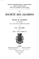 Cover of: La societe des Jacobins;: Recueil de documents pour l'histoire du Club des jacobins de Paris