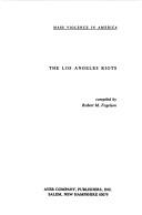 Cover of: The Los Angeles Riots, (Mass Violence in America) by Robert M. Fogelson