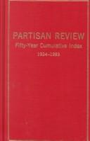Cover of: Partisan Review: Fifty-Year Cumulative Index, Vol 1-50, 1934-1983 (Ams Studies in Modern Literature)