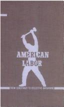 The double edge of labor's sword by Morris Hillquit, Samuel Gompers, Max S. Hayes, United States Commission on Industria