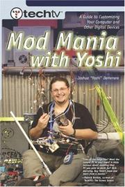 TechTV's Mod Mania with Yoshi by Joshua "Yoshi" DeHerrera