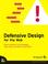 Cover of: Defensive Design for the Web