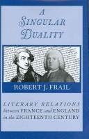 Cover of: singular duality | Robert J. Frail