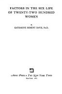 Cover of: Factors in the sex life of twenty-two hundred women