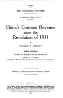 Cover of: China's customs revenue since the revolution of 1911
