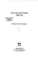 Cover of: The yellow peril, 1890-1924