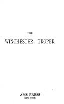 The Winchester troper, from mss. of the Xth and XIth centuries by Catholic Church