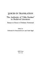 Cover of: Voices in translation: the authorityof "Olde Bookes" in Medieval literature : essays in honor of Helaine Newstead