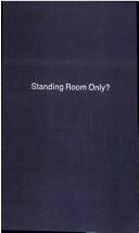 Cover of: Standing room only? by Edward Alsworth Ross