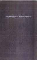 Cover of: Professional Accountants: An Historical Sketch (The Development of contemporary accounting thought)
