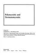Cover of: Polymyositis and dermatomyositis by edited by Marinos C. Dalakas ; with 15 contributing authors.