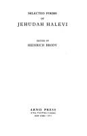 Cover of: Selected poems of Jehudah Halevi. by Judah ha-Levi, Judah, Jehudah Halevi, Nina Salaman, Judah ha-Levi