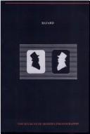 Cover of: Bayard (The Sources of Modern Photography Series)