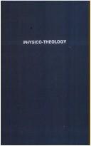 Cover of: Physico-theology by William Derham