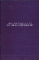 Cover of: The Boyhood days of Guy Fawkes: or, The conspirators of Old London.