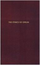 Cover of: The ethics of opium