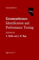 Geomembranes - Identification and Performance Testing (Rilem Report) by J. M. Rigo
