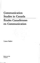 Cover of: Communication studies in Canada =: Études canadiennes en communication