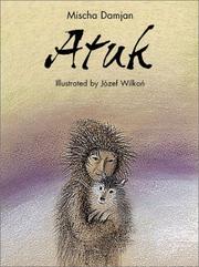 Cover of: Atuk by Mischa Damjan, Jozef Wilkon