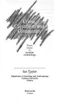 Cover of: Crime Capital Comm-Three Essays So