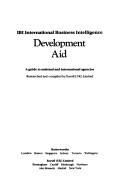 Cover of: Development aid by researched and compiled by Eurofi (UK) Limited.
