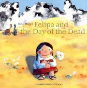 Cover of: Felipa and the Day of the Dead by Birte Muller