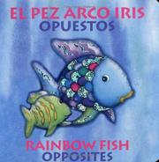 Cover of: Rainbow Fish Opposites/Opuestos (Rainbow Fish)